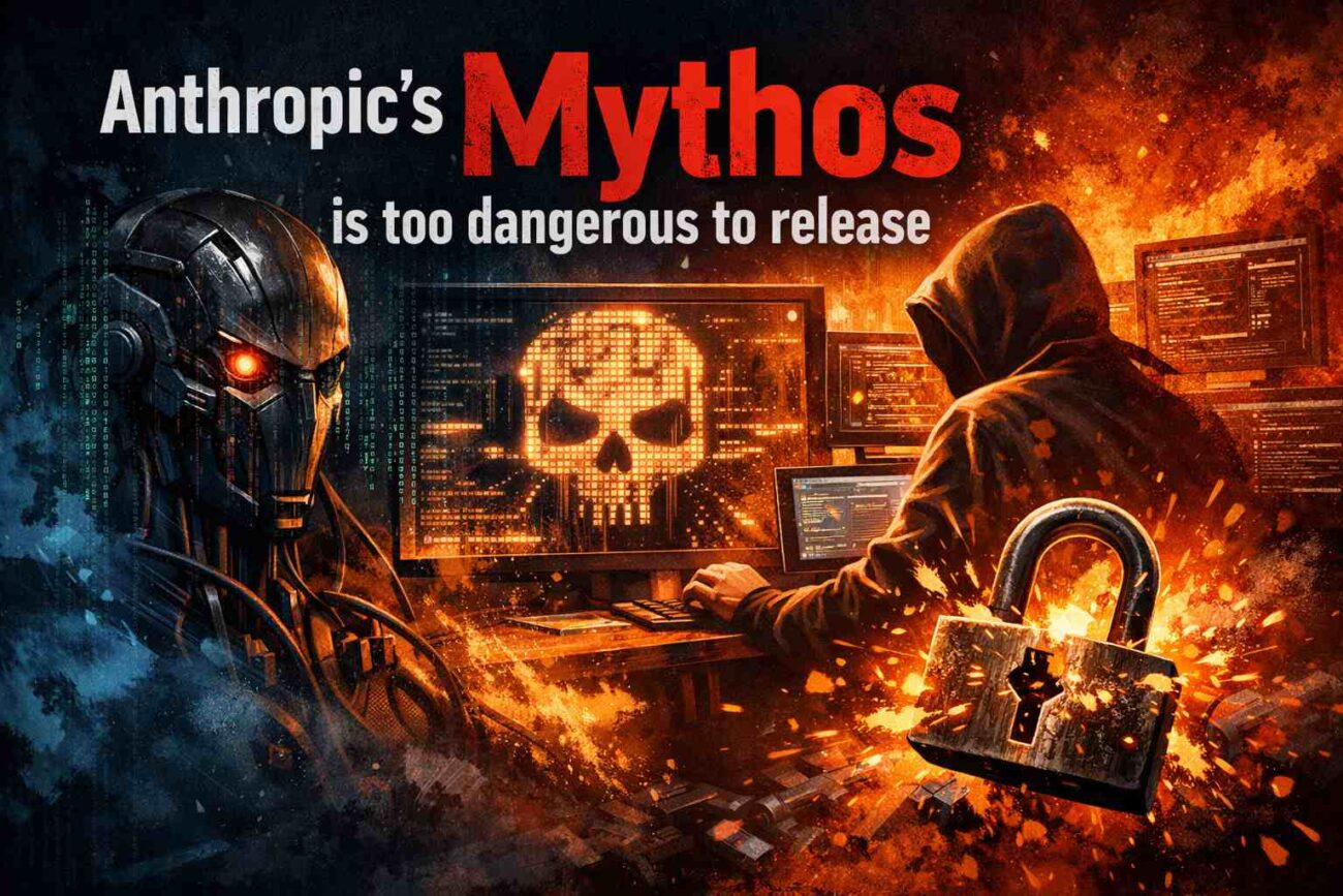 Mythos is too dangerouse to release